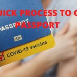  QUICK PROCESS TO GET PASSPORT