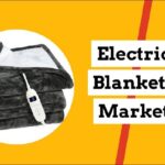 Global Electric Blankets Market